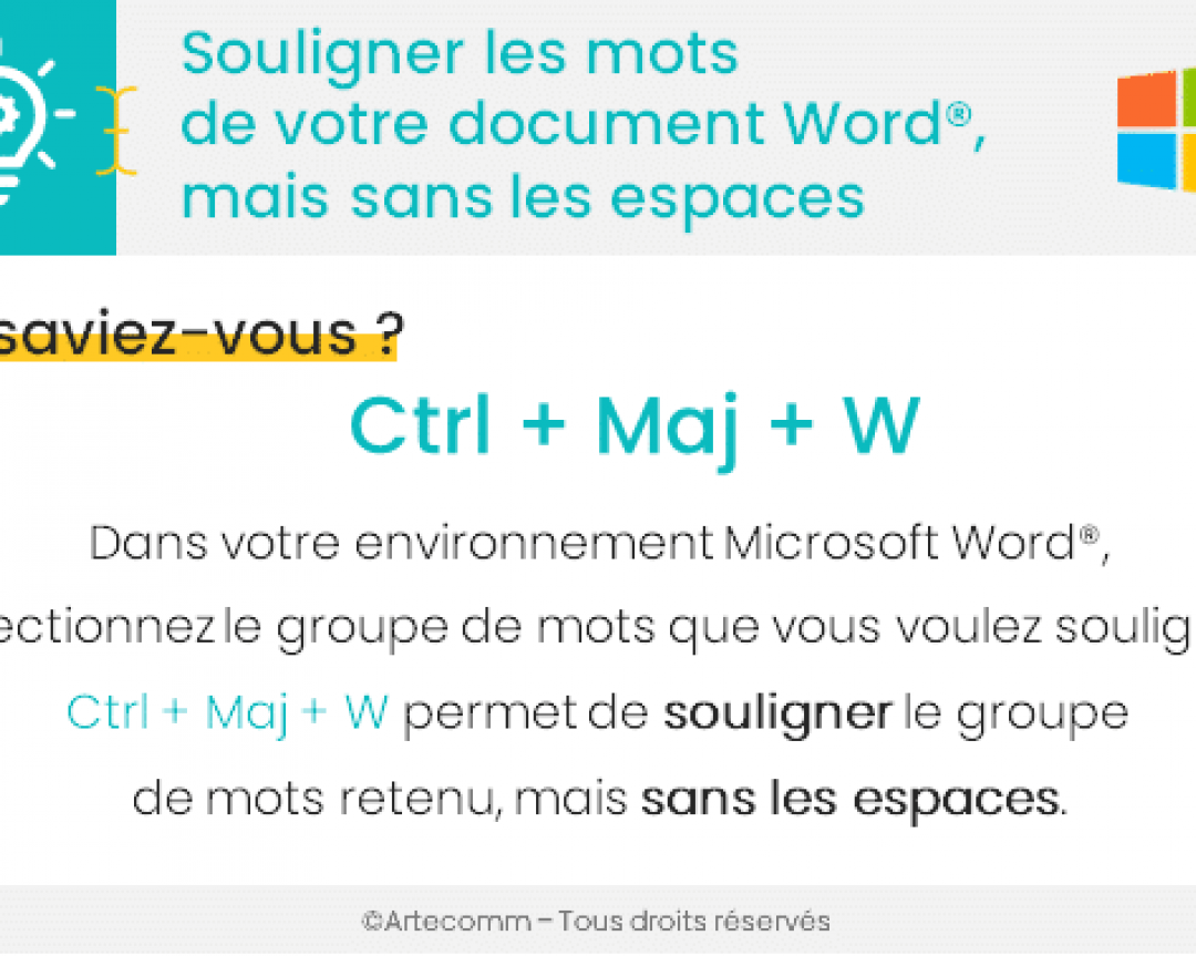 Comment souligner les mots de votre document Word®, mais sans les espaces ?