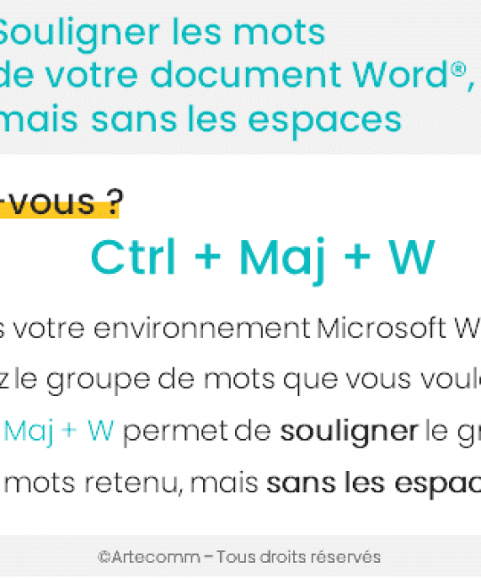 Comment souligner les mots de votre document Word®, mais sans les espaces ?